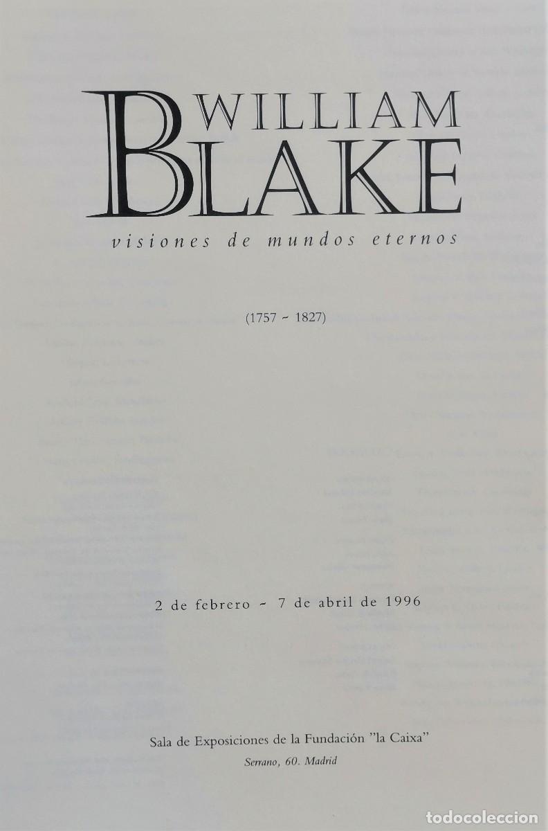 Libros de segunda mano: WILLIAM BLAKE. VISIONES DE MUNDOS ETERNOS - Foto 2