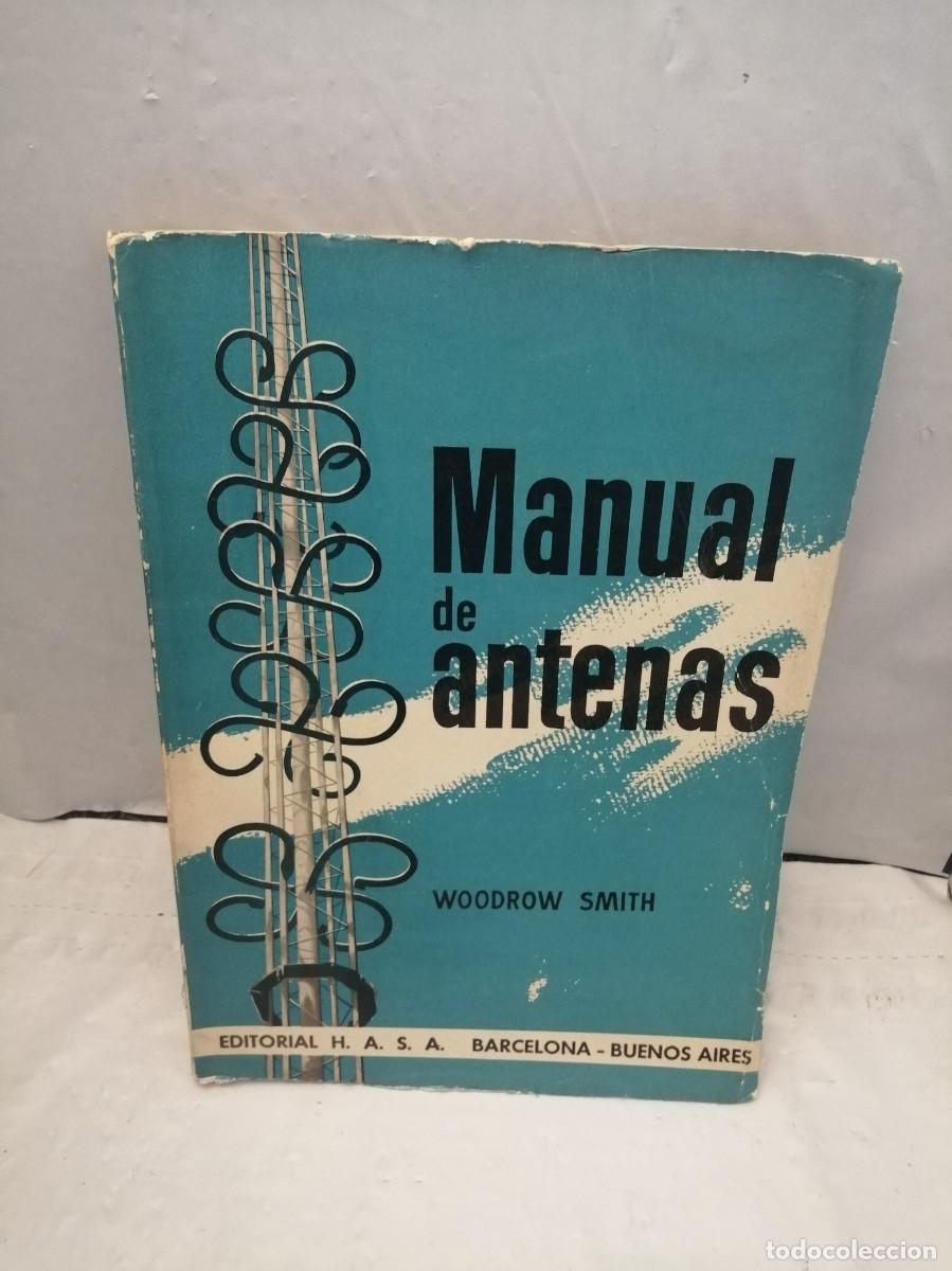 Libros de segunda mano: Manual De Antenas (Primera edici&oacute;n 1957) - Foto 1