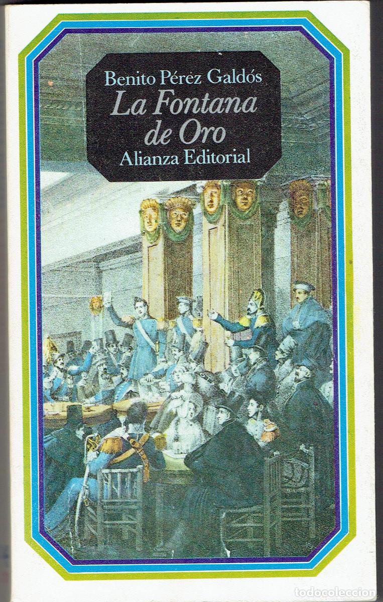 Libros de segunda mano: LEV0595. Libro: La Fontana de Oro. Autor: Benito Perez Galdos - Foto 1