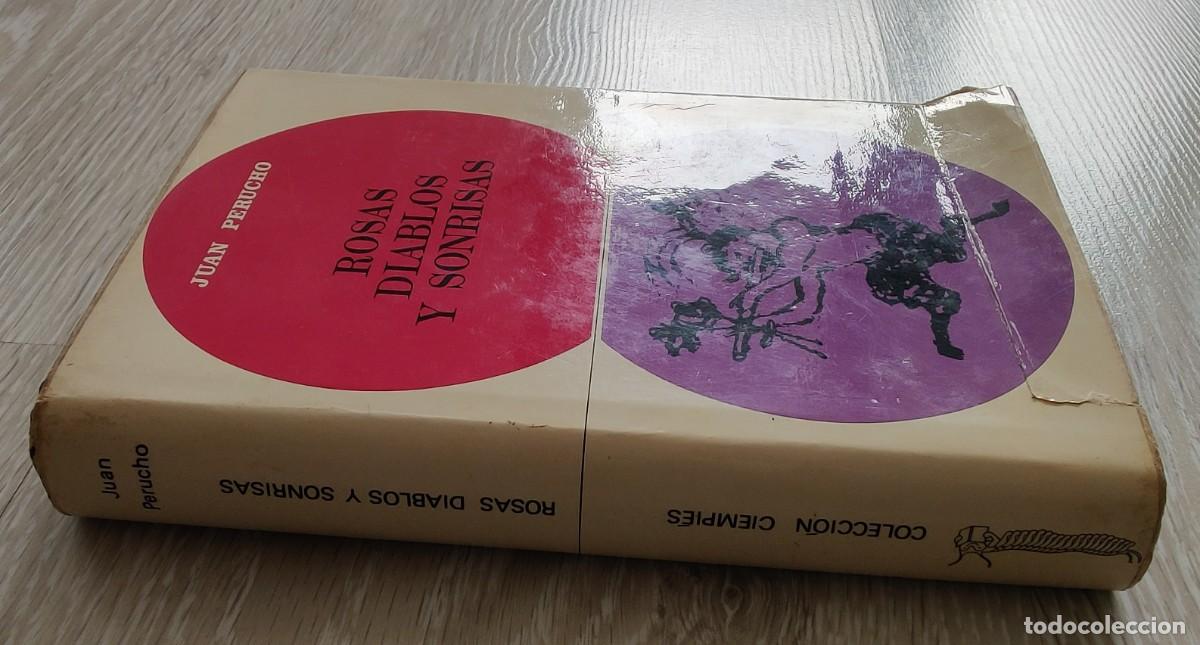 Libros de segunda mano: Libro Rosas Diablos Y Sonrisas - Foto 13
