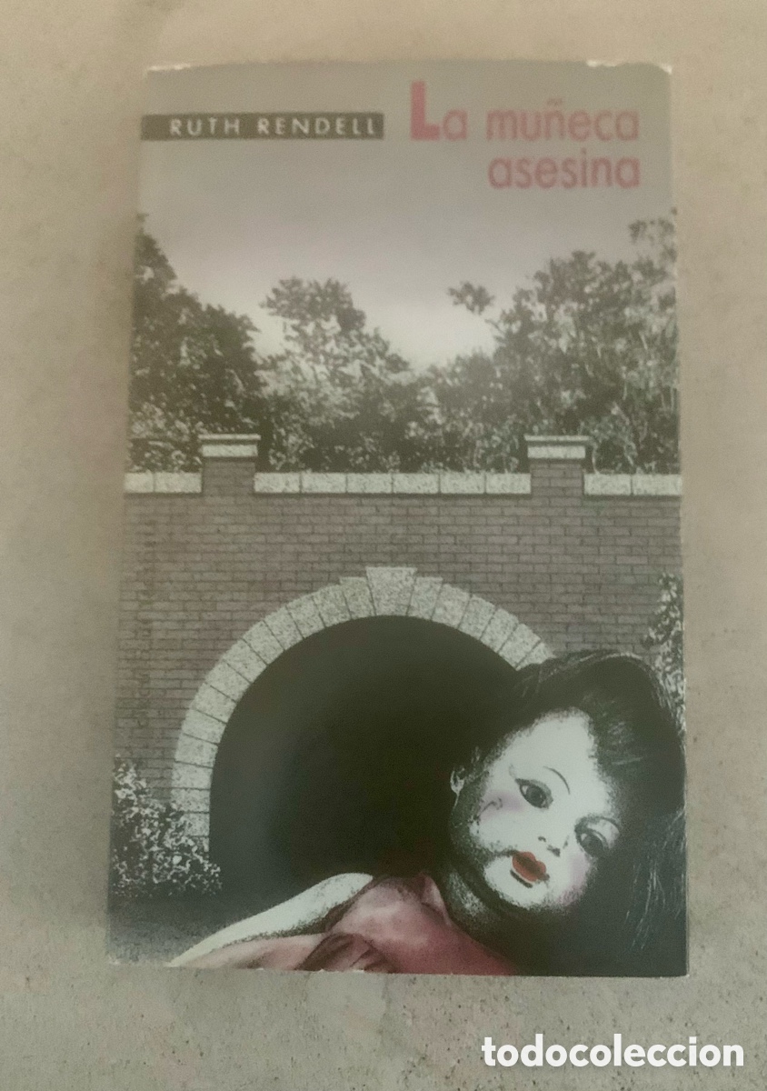 Libros de segunda mano: Libro Ruth Rendell &ldquo;La mu&ntilde;eca asesina&rdquo; - Foto 1