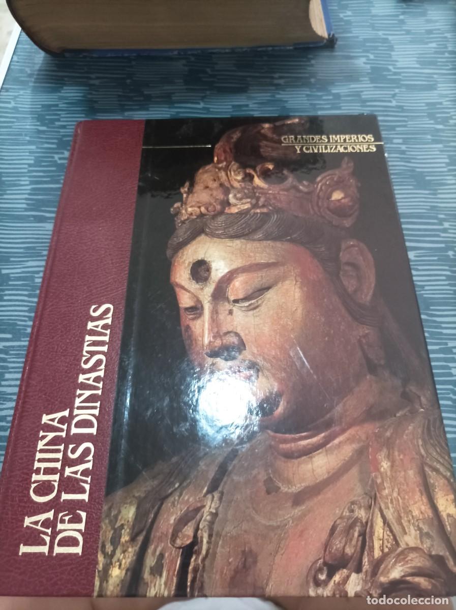 Second hand books: LA CHINA DE LAS DINAST&Iacute;AS,GRANDES IMPERIOS Y CIVILIZACIONES,VOL.9,1988,112 P&Aacute;GINAS.