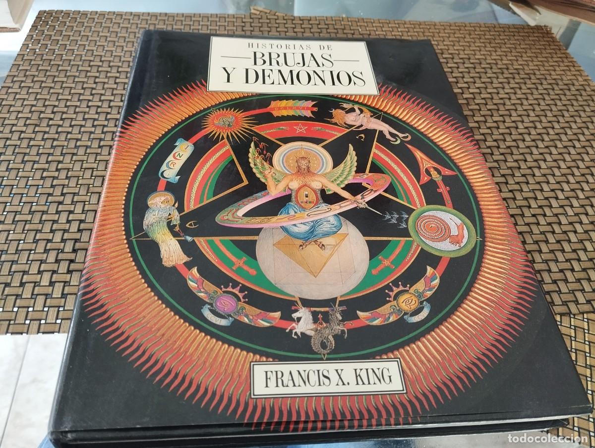 Libros de segunda mano: HISTORIAS DE BRUJAS Y DEMONIOS FRANCIS X. KING 1987 - Foto 1