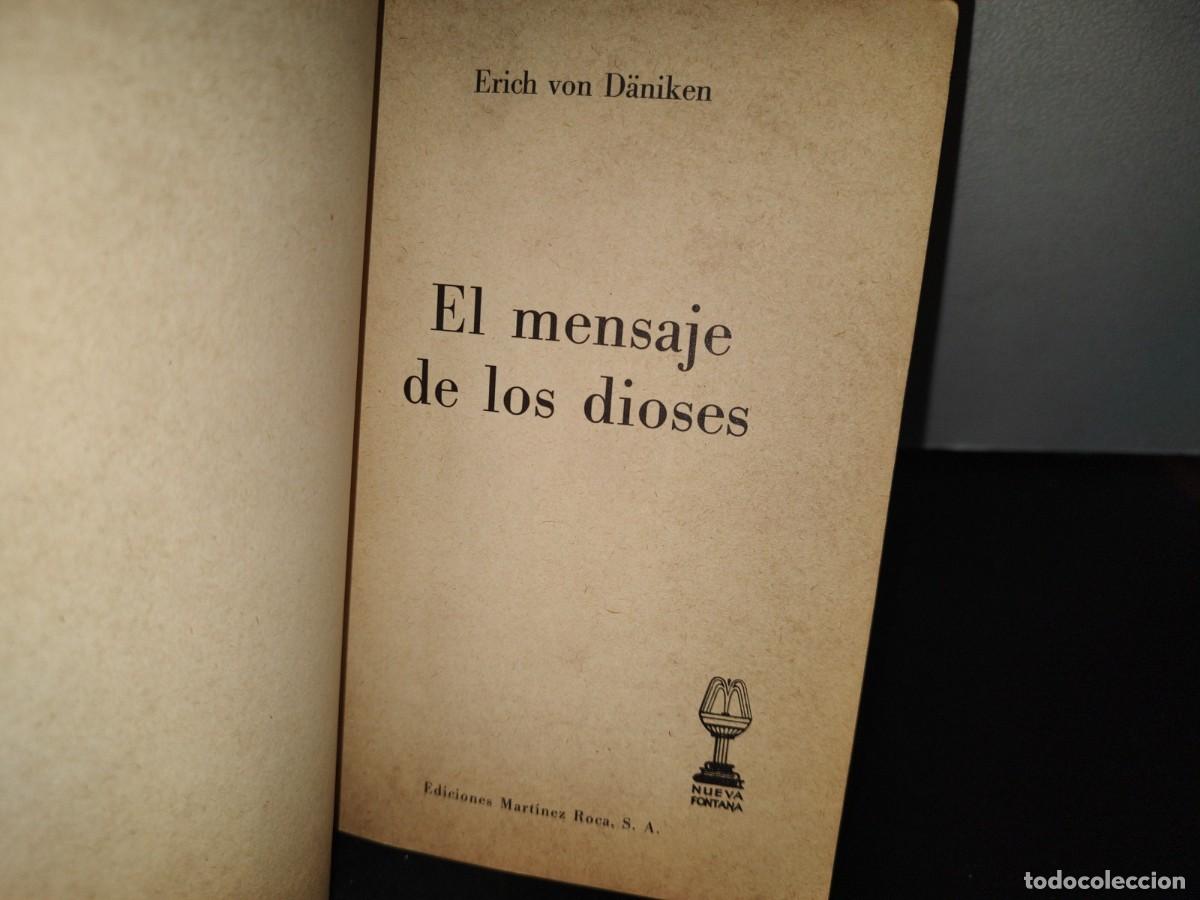 Libros de segunda mano: 86- EL MENSAJE DE LOS DIOSES - ERICH VON D&Auml;NIKEN - 1976 - Foto 4