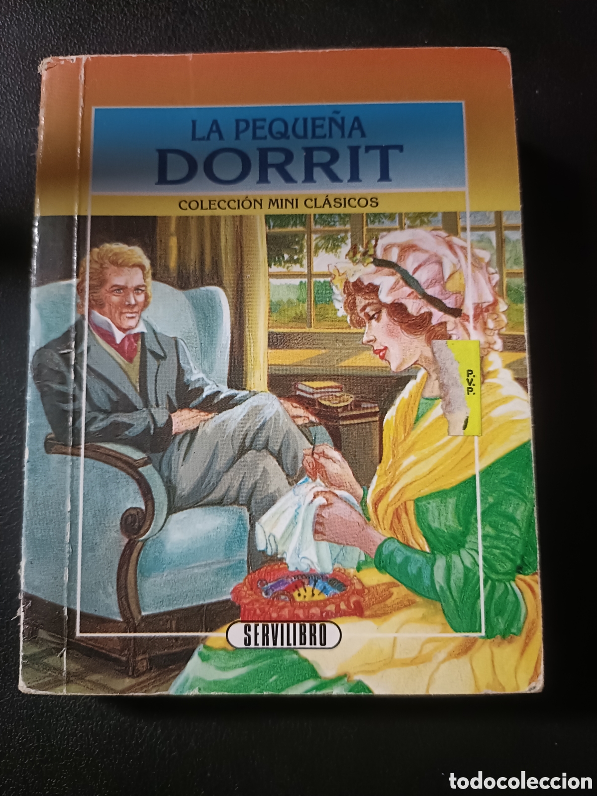 Libros de segunda mano: Libro La Peque&ntilde;a Dorrit -Colecci&oacute;n Mini Cl&aacute;sicos- Z1 - Foto 1