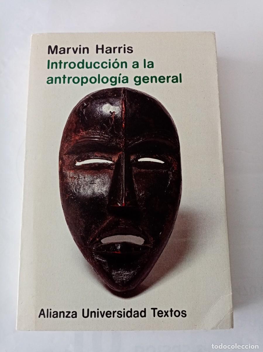Libros de segunda mano: INTRODUCCION A LA ANTROPOLOG&Iacute;A GENERAL . Marvin Harris ( ALIANZA ) - Foto 1