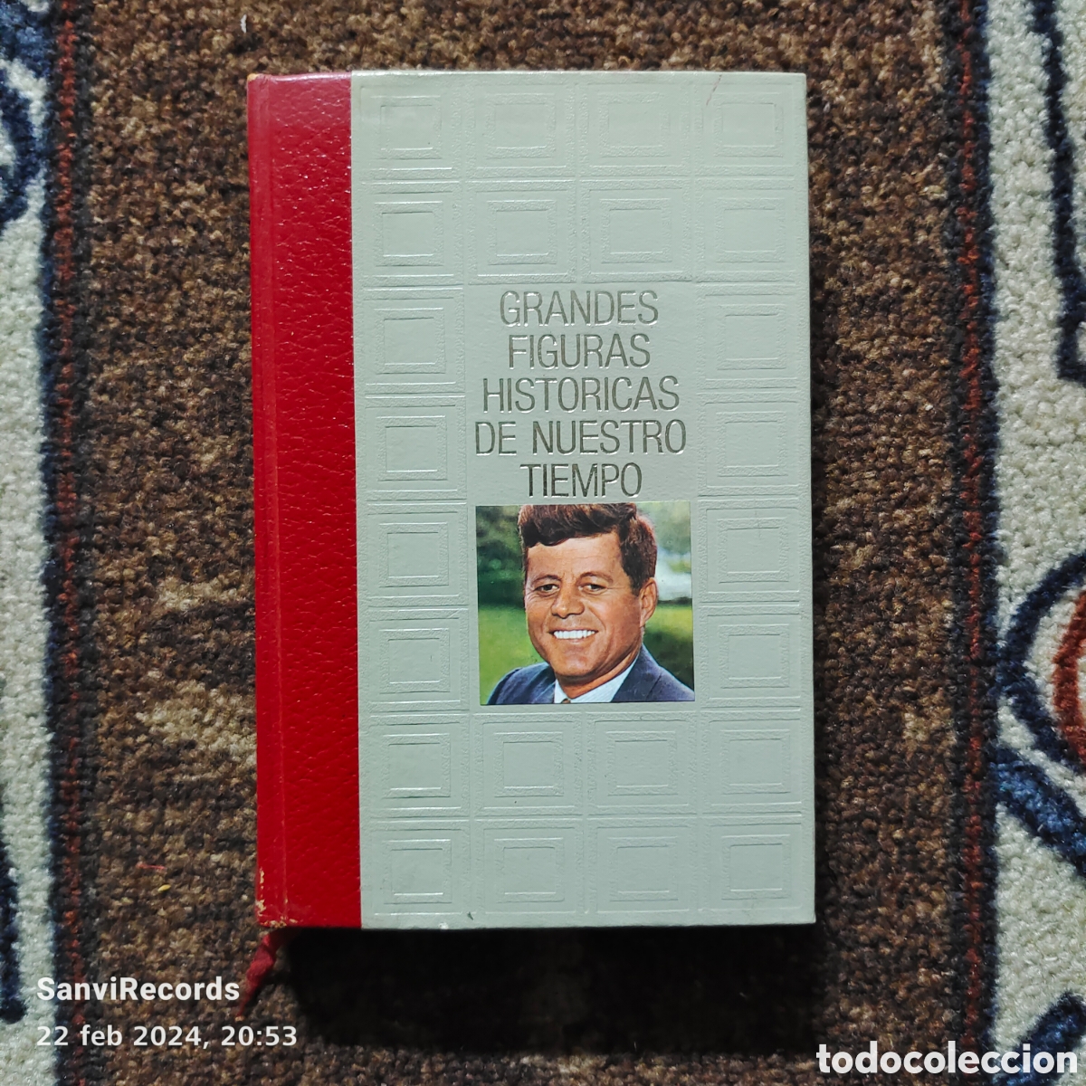 Livres d'occasion: GRANDES FIGURAS HISTORICAS DE NUESTRO TIEMPO: EL DESTINO TR&Aacute;GICO DE LOS KENNEDY