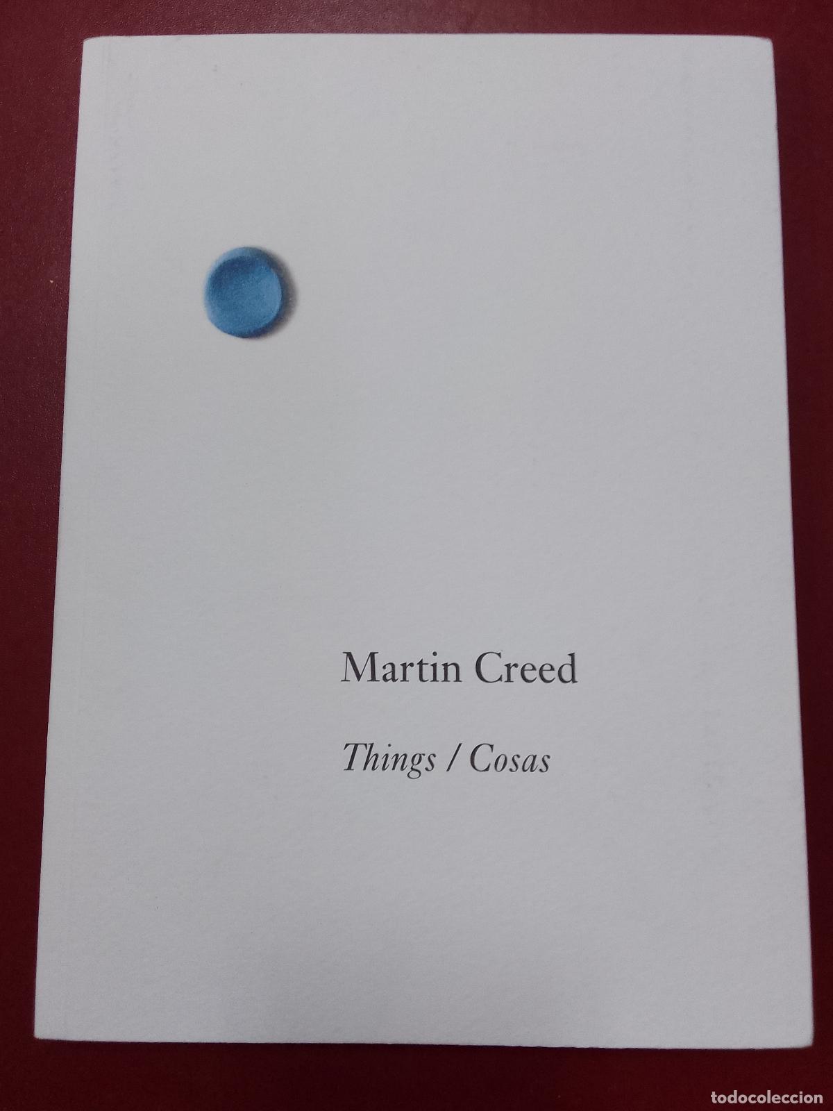 Libros de segunda mano: Martin Creed: Things / Cosas (Comunidad de Madrid. 2011) - Foto 1
