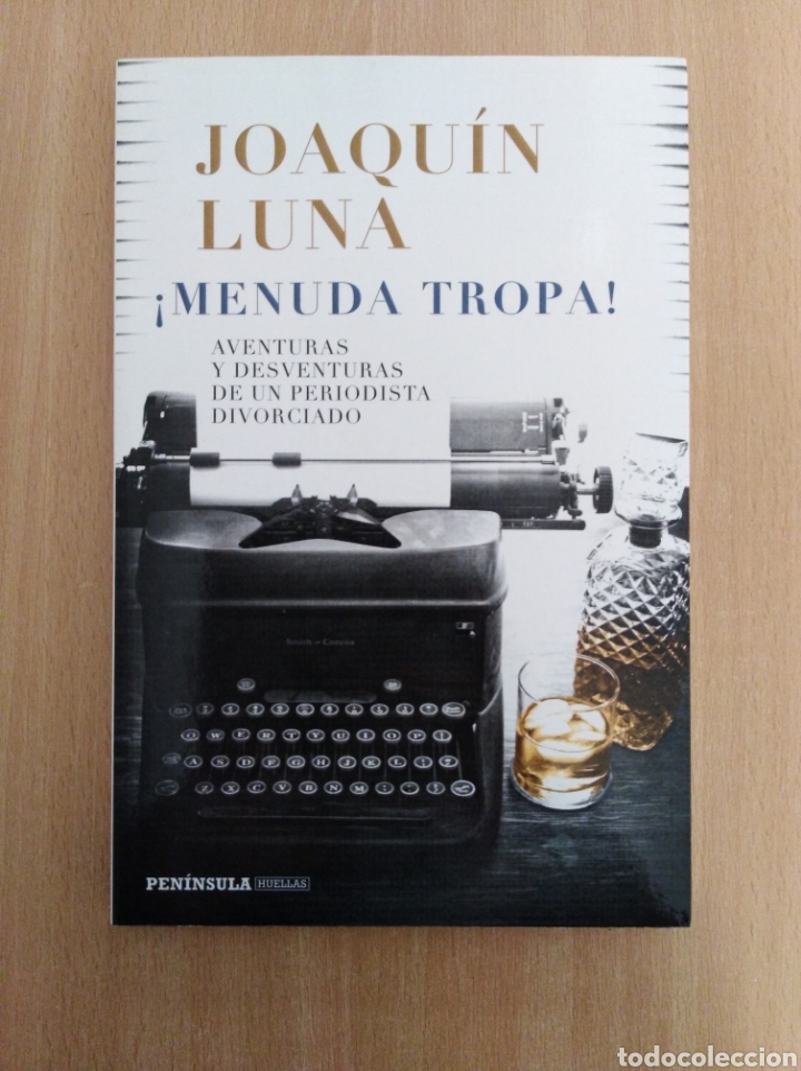 Libros de segunda mano: &iexcl;MENUDA TROPA!. Joaqu&iacute;n Luna - Foto 1