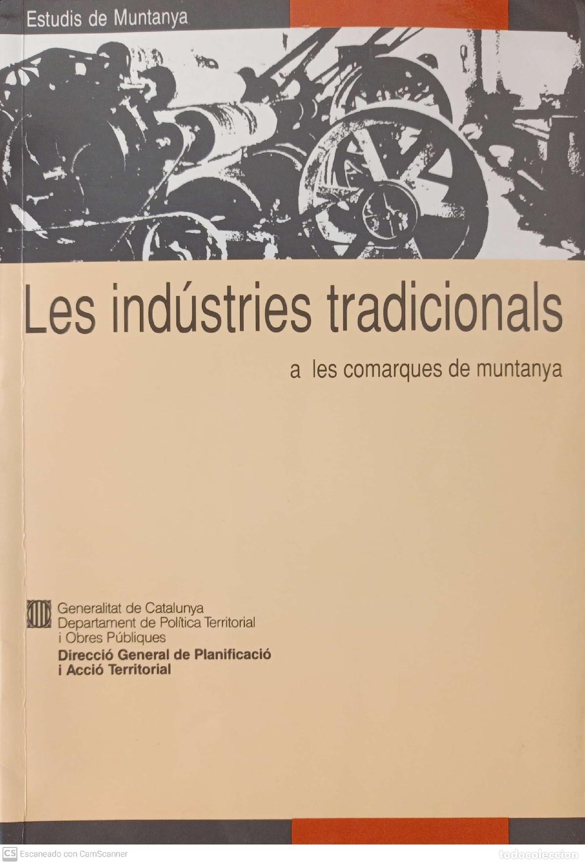 Libros de segunda mano: Les ind&uacute;stries tradicionals a les comarques de muntanya - Foto 1