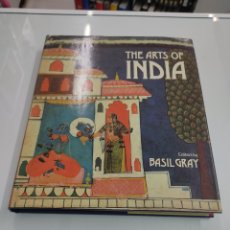 Libros de segunda mano: THE ARTS OF INDIA BASIL GRAY ARTE DE LA INDIA HINDU ESCULTURA PINTURA ARQUITECTURA