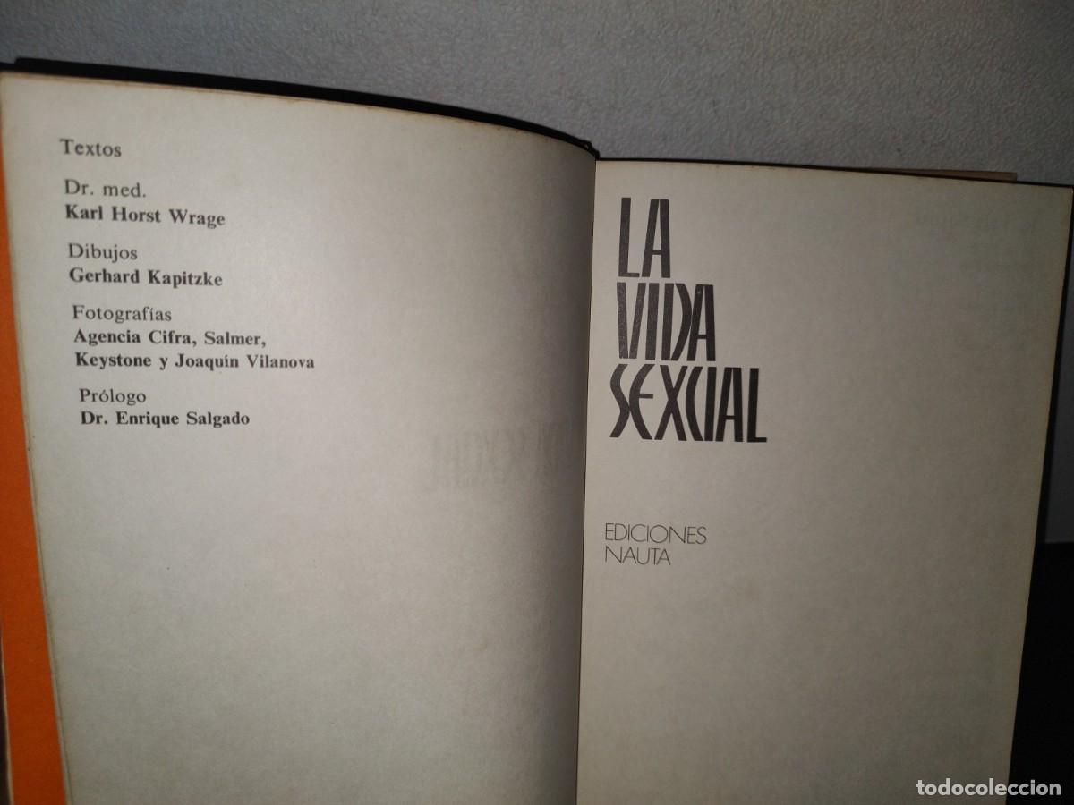 Libros de segunda mano: 86- LA VIDA SEXUAL - EDICIONES NAUTA - 1972 - Foto 3