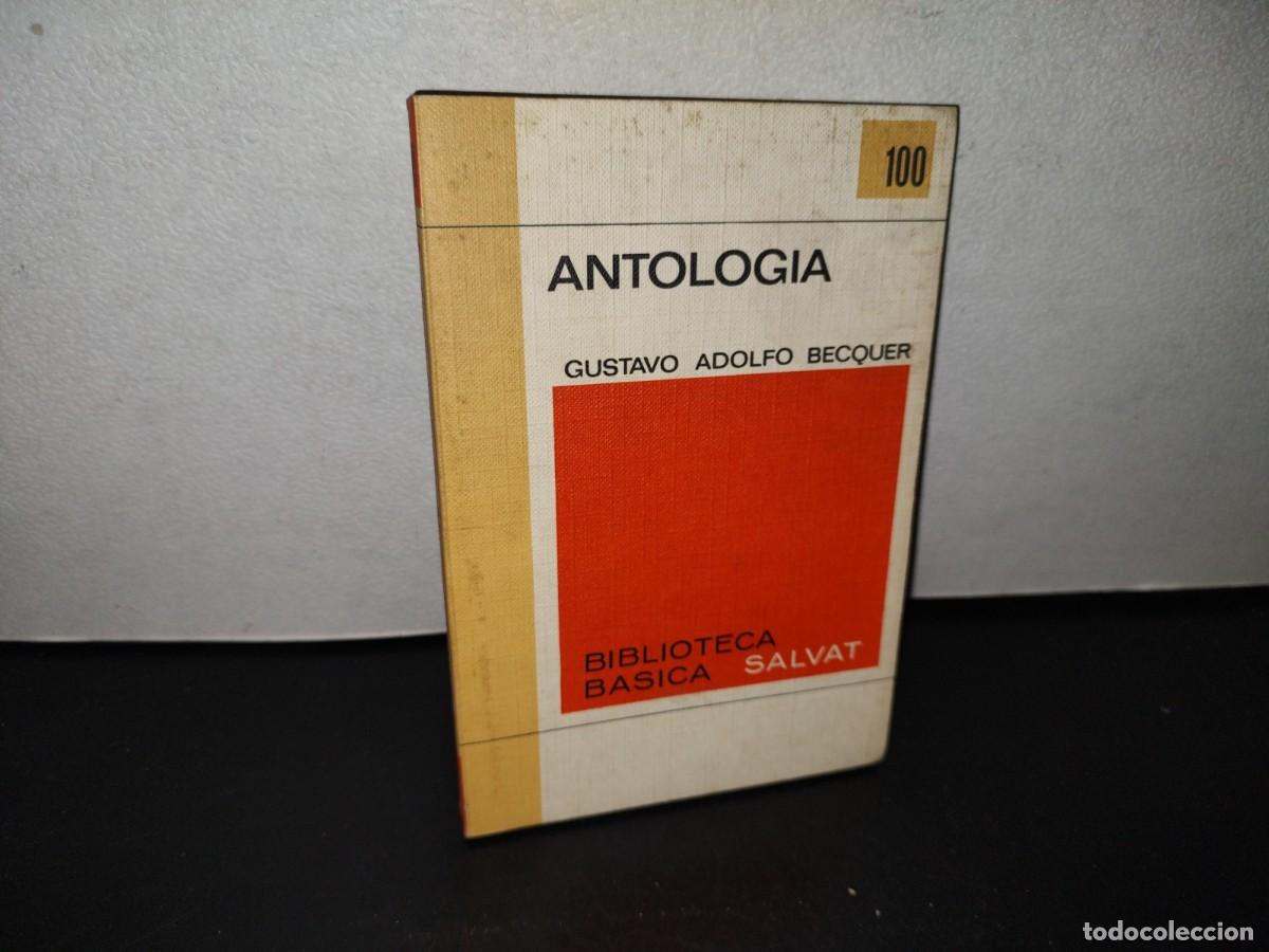 Libros de segunda mano: 86- ANTOLOG&Iacute;A. GUSTRAVO ADOLFO BECQUER - Foto 1