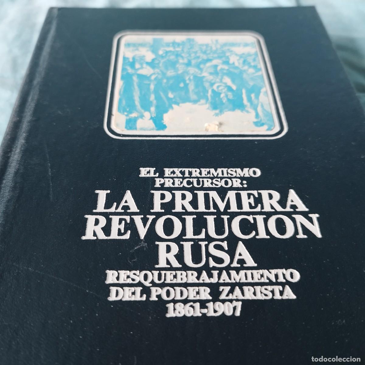 Libros de segunda mano: EL EXTREMISMO PRECURSOR: LA PRIMERA REVOLUCION RUSA, RESQUEBRAJAMIENTO DEL PODER ZARISTA 1861 - Foto 2