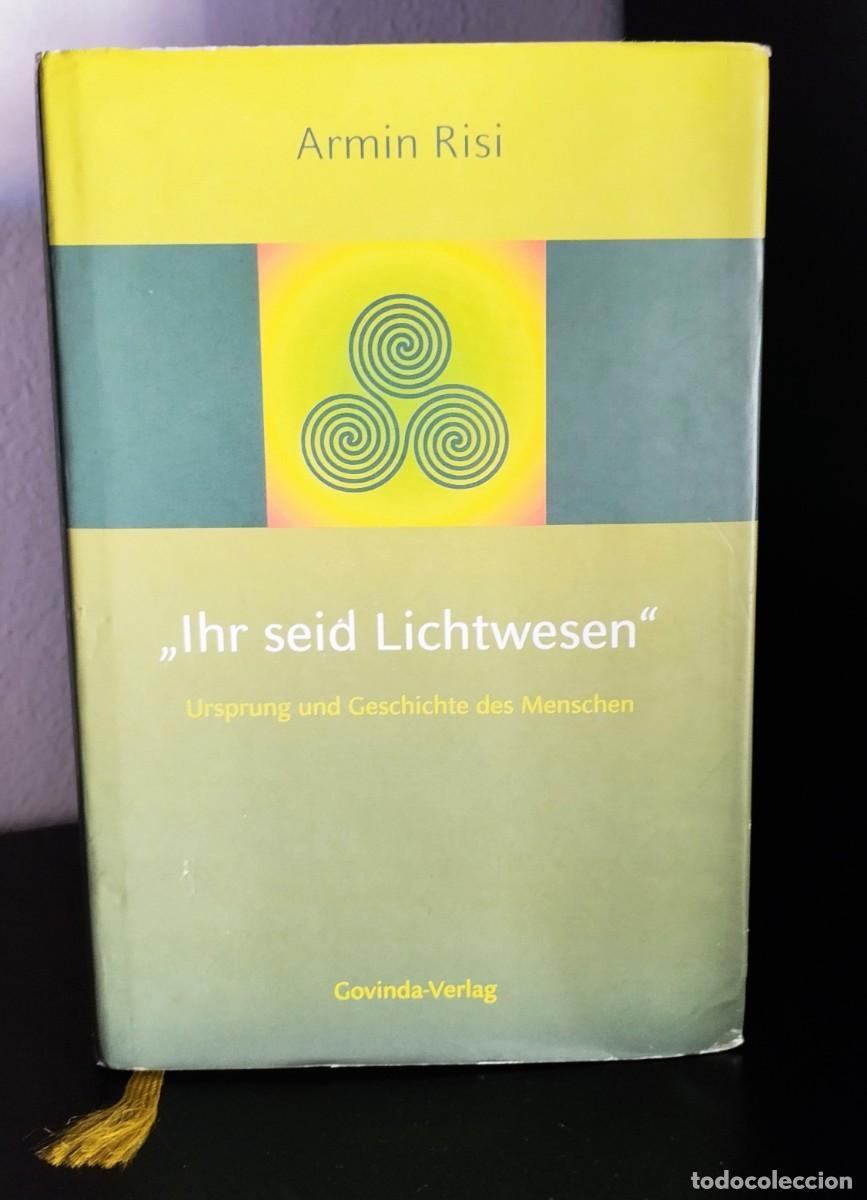 Libros de segunda mano: Ihr seid Lichtwesen de Armin Risi - Foto 1