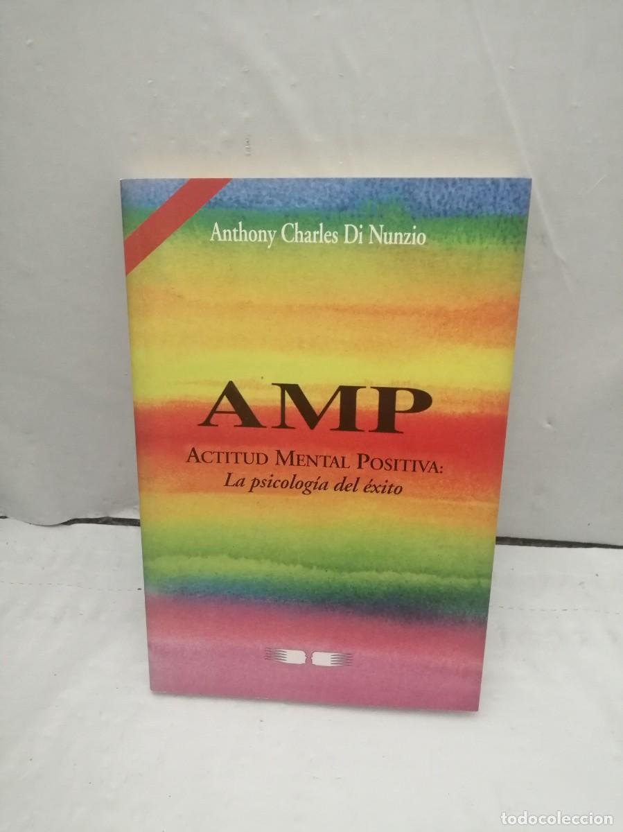Libros de segunda mano: A.M.P. Actitud Mental Positiva: La Psicolog&iacute;a del &Eacute;xito - Foto 1