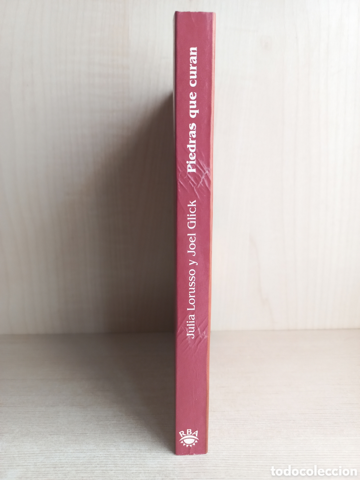 Libros de segunda mano: Piedras que curan. Julia Lorusso y Joel Glick. RBA Editores, 2002. - Foto 2