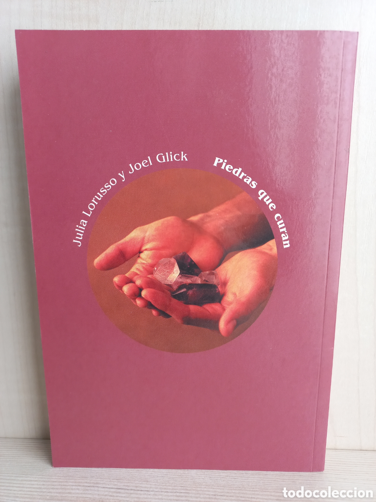 Libros de segunda mano: Piedras que curan. Julia Lorusso y Joel Glick. RBA Editores, 2002. - Foto 3