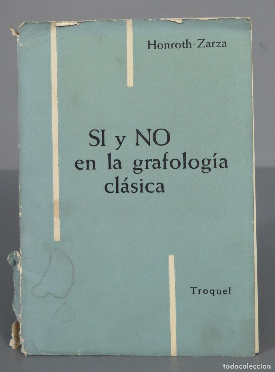 Libros de segunda mano: S&iacute; y No en la grafolog&iacute;a cl&aacute;sica. Honroth - Foto 1