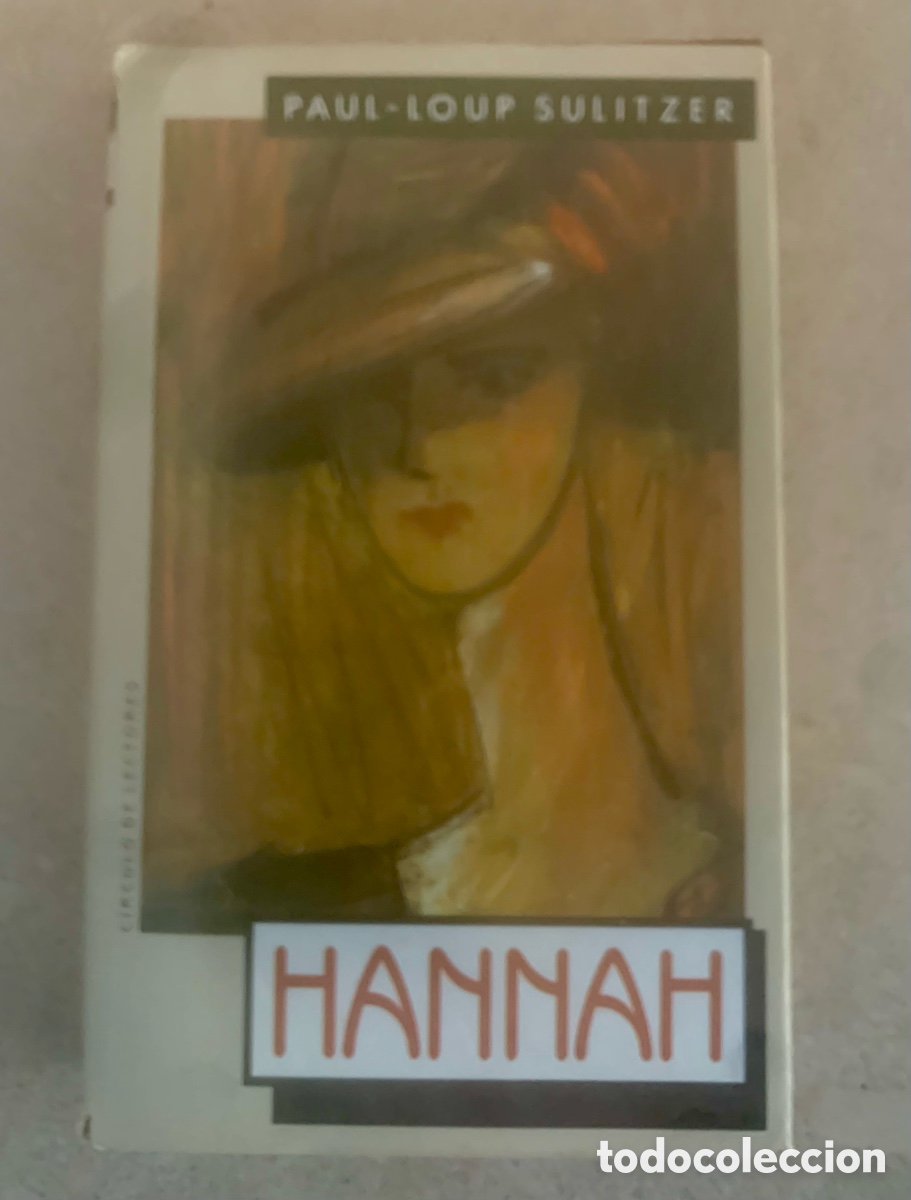 Libros de segunda mano: 2 libros de Paul Loup Sulitzer. &ldquo;La Emperatriz&rdquo; y &ldquo;Hannah&rdquo; - Foto 2