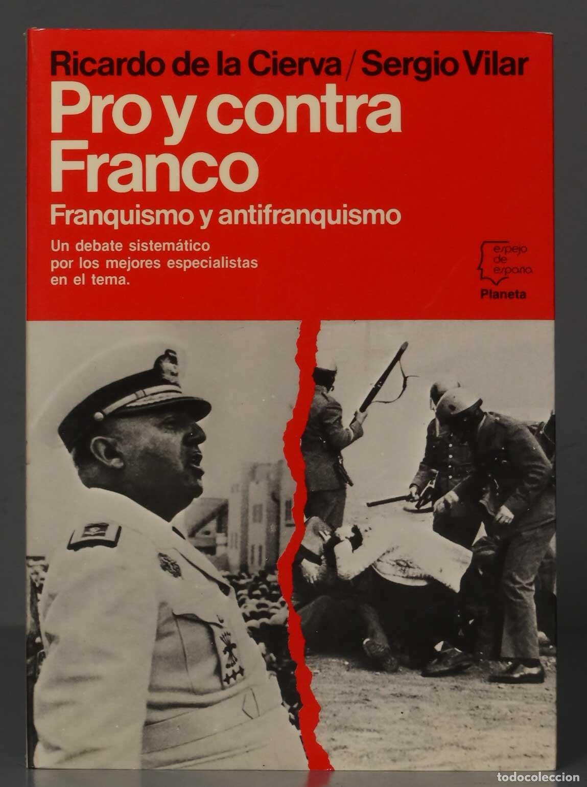 Libros de segunda mano: Pro y contra Franco. Cierva - Foto 1