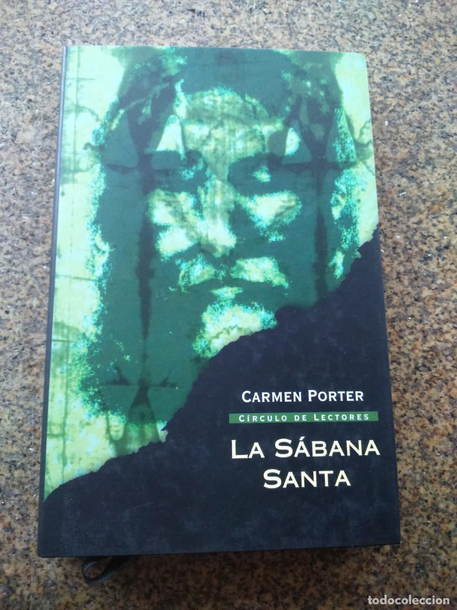 Libros de segunda mano: LA SABANA SANTA -- CARMEN PORTER -- CIRCULO -- - Foto 1