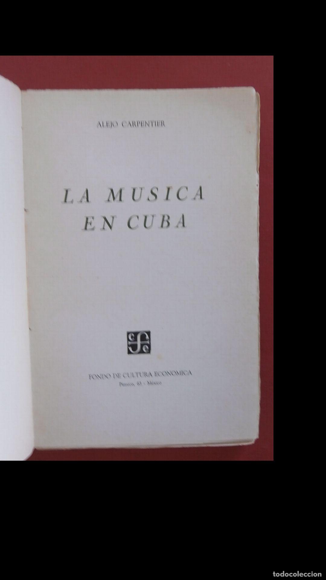 Libros de segunda mano: La musica en Cuba. Alejo Carpentier - Foto 7