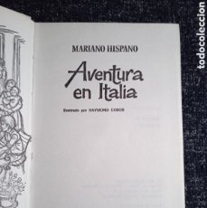 Libros de segunda mano: AVENTURA EN ITALIA / MARIANO HISPANO - COLECCION LOS GORRIONES Nº 2 -ED. PLAZA JANES