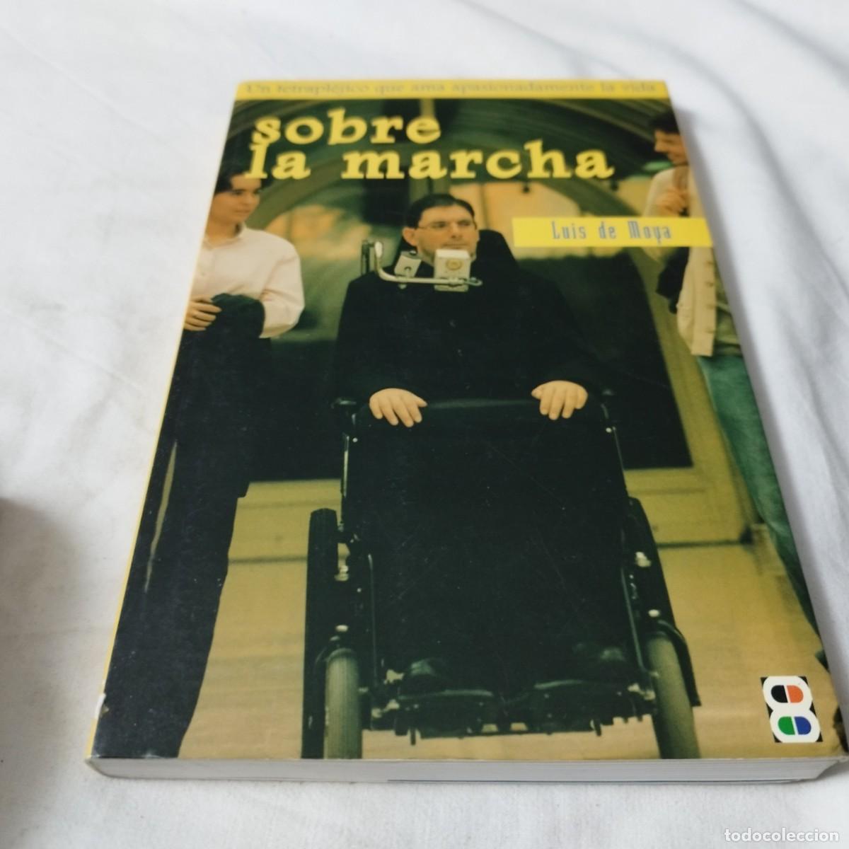 Libros de segunda mano: SOBRE LA MARCHA / LUIS DE MOYA / EVA 109 / EDIBESA - Foto 2