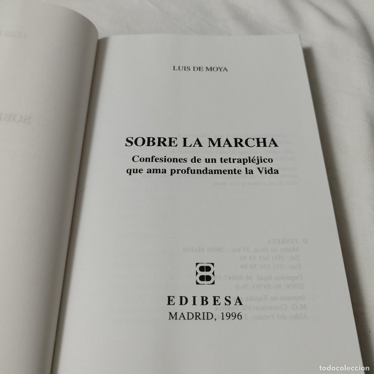 Libros de segunda mano: SOBRE LA MARCHA / LUIS DE MOYA / EVA 109 / EDIBESA - Foto 6