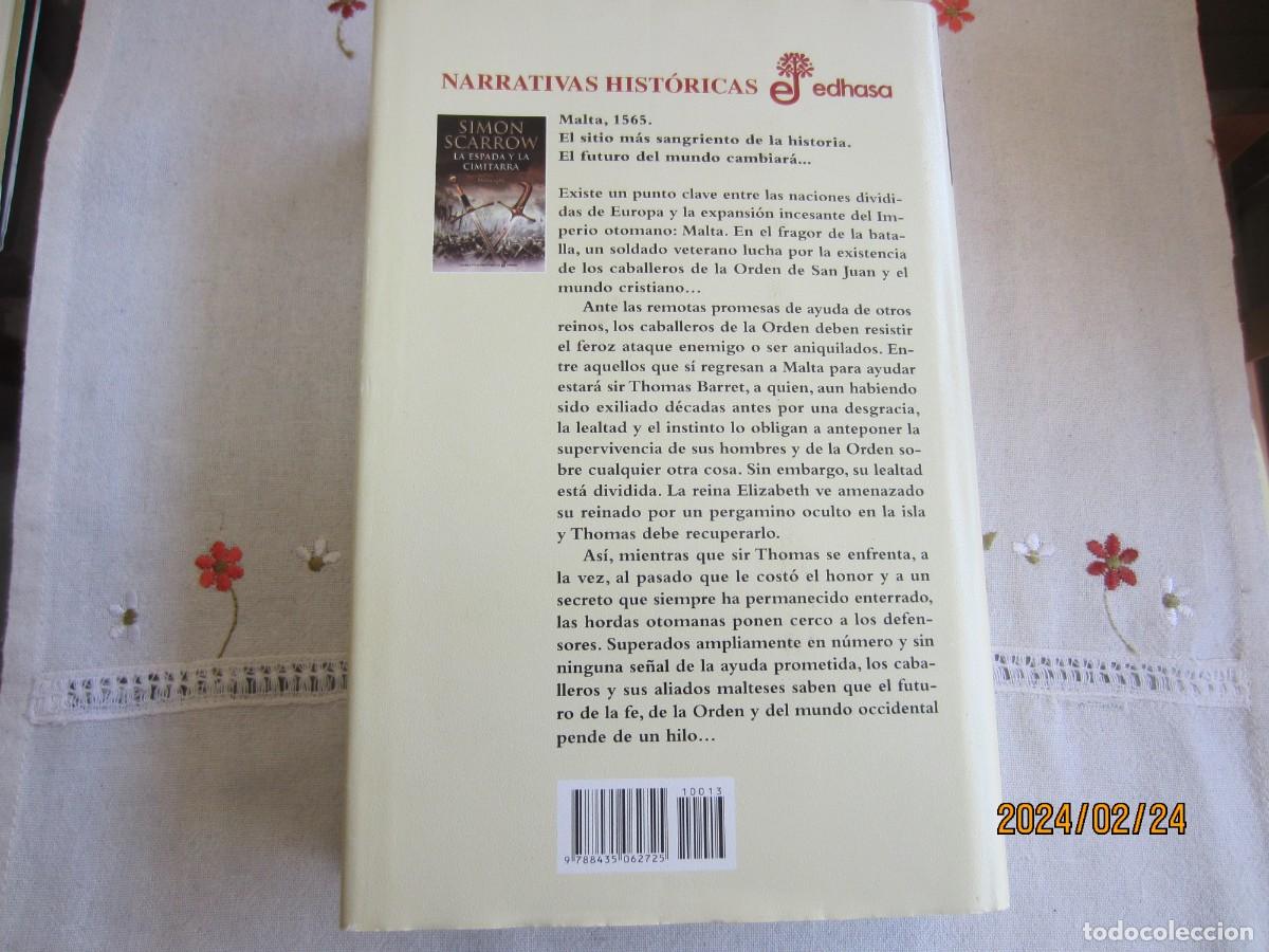 Libros de segunda mano: LA ESPADA Y LA CIMATARRA , MALTA 1565 - SIMON SCARROW - Foto 2