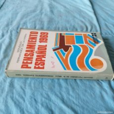 Libros de segunda mano: PENSAMIENTO ESPAÑOL 1969 / GONZALO FERNANDEZ DE LA MORA / GARA 59 / RIALP
