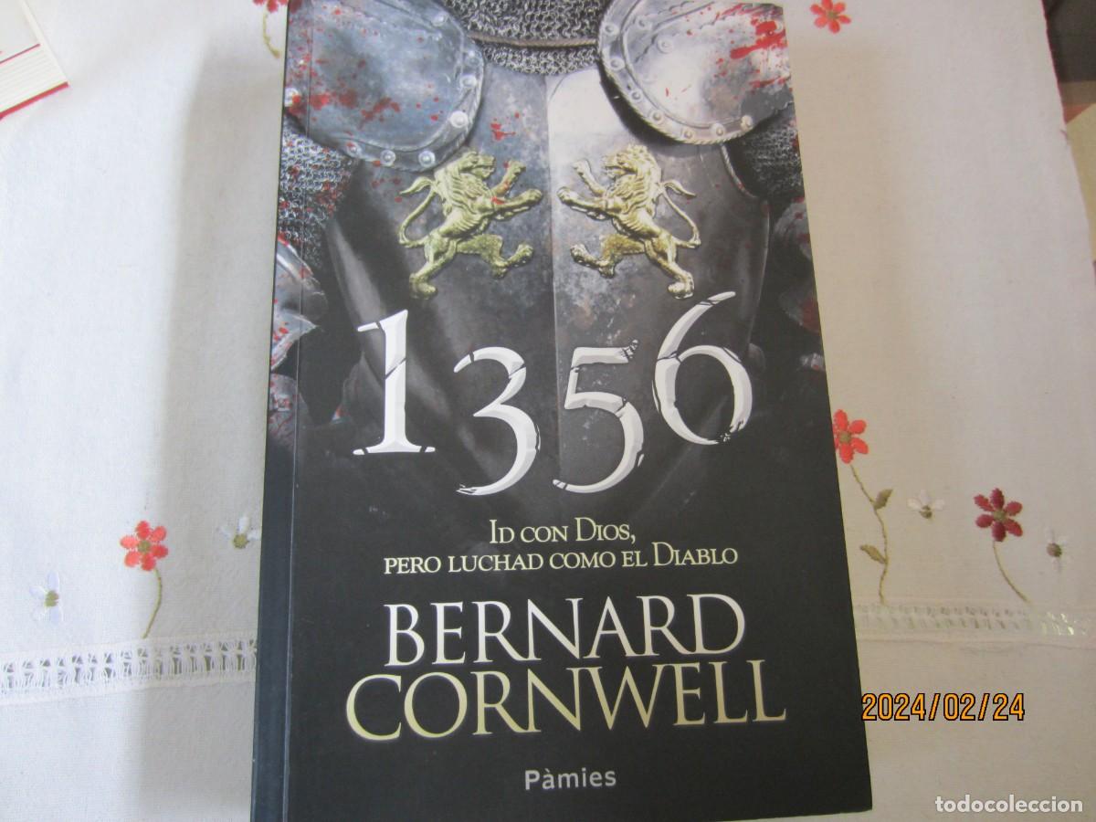Libros de segunda mano: 1356 ( ID CON DIOS PERO LUCHA COMO EL DIABLO ) , BERNARD CORNWELL - Foto 1