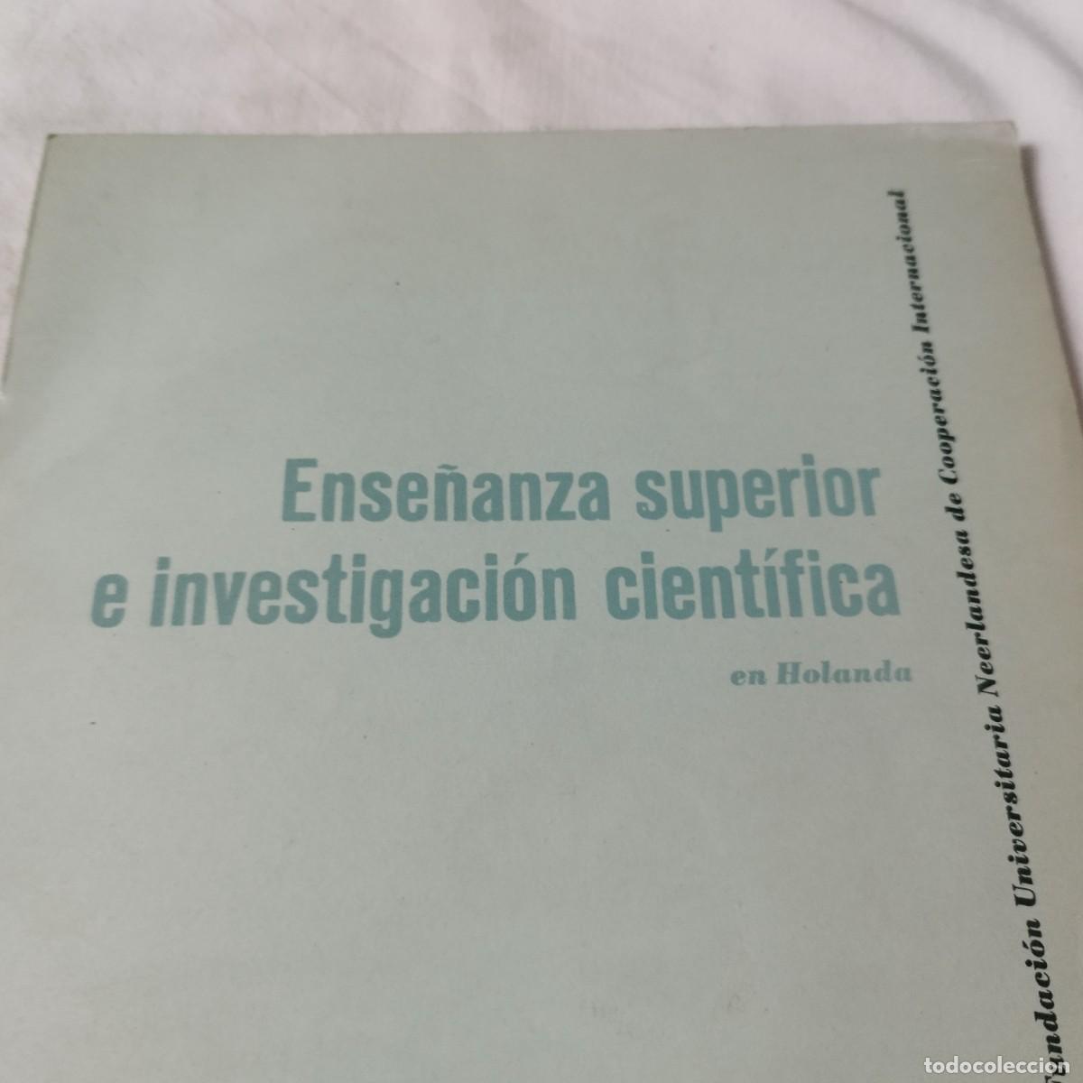 Libros de segunda mano: ENSE&Ntilde;ANZA SUPERIOR E INVESTIGACION CIENTIFICA EN HOLANDA / / PU-SA-07 - Foto 2