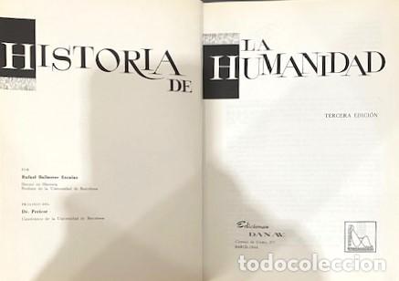 Libros de segunda mano: RAFAEL BALLESTER ESCALAS ... HISTORIA DE LA HUMANIDAD ... 1967 - Foto 2