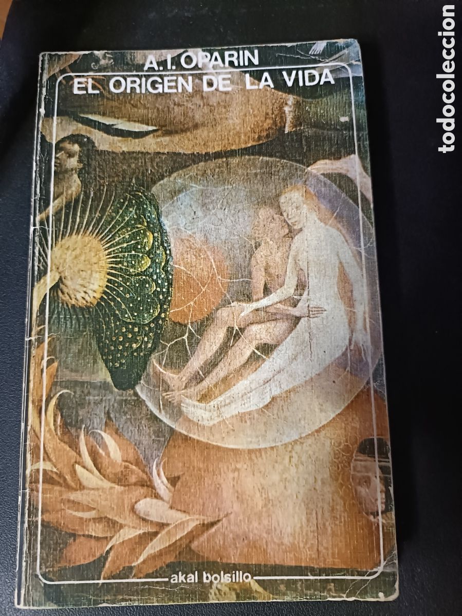 Libros de segunda mano: Libro El Origen de la Vida -A.I. Oparin- Akal Editor 1979 (Z1) - Foto 1