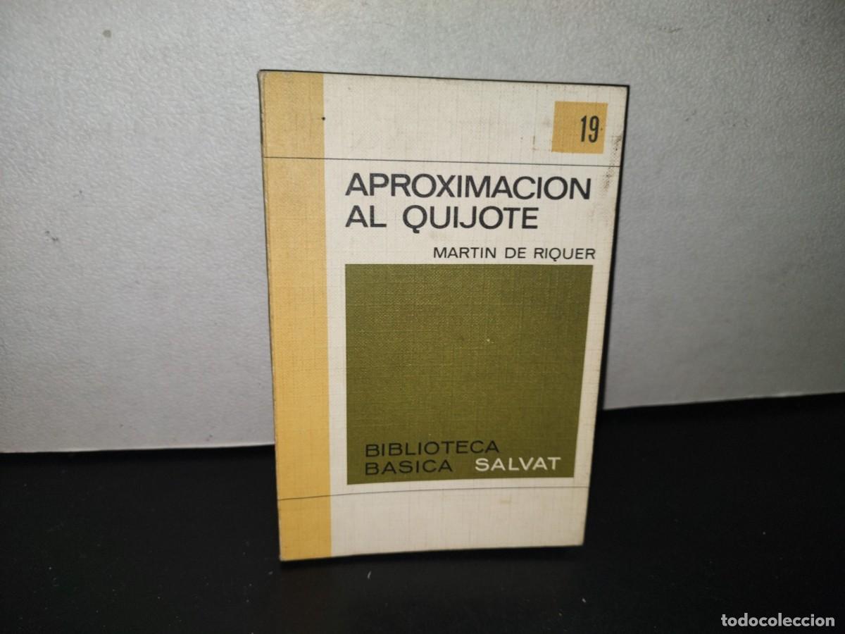 Libros de segunda mano: 86- APROXIMACI&Oacute;N AL QUIJOTE - MART&Iacute;N DE RIQUER - Foto 1