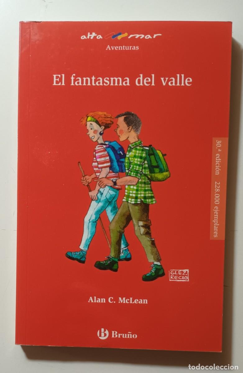 Libros de segunda mano: EL FANTASMA DEL VALLE - ALAN C. MCLEAN - BRU&Ntilde;O - 2016 - Foto 1