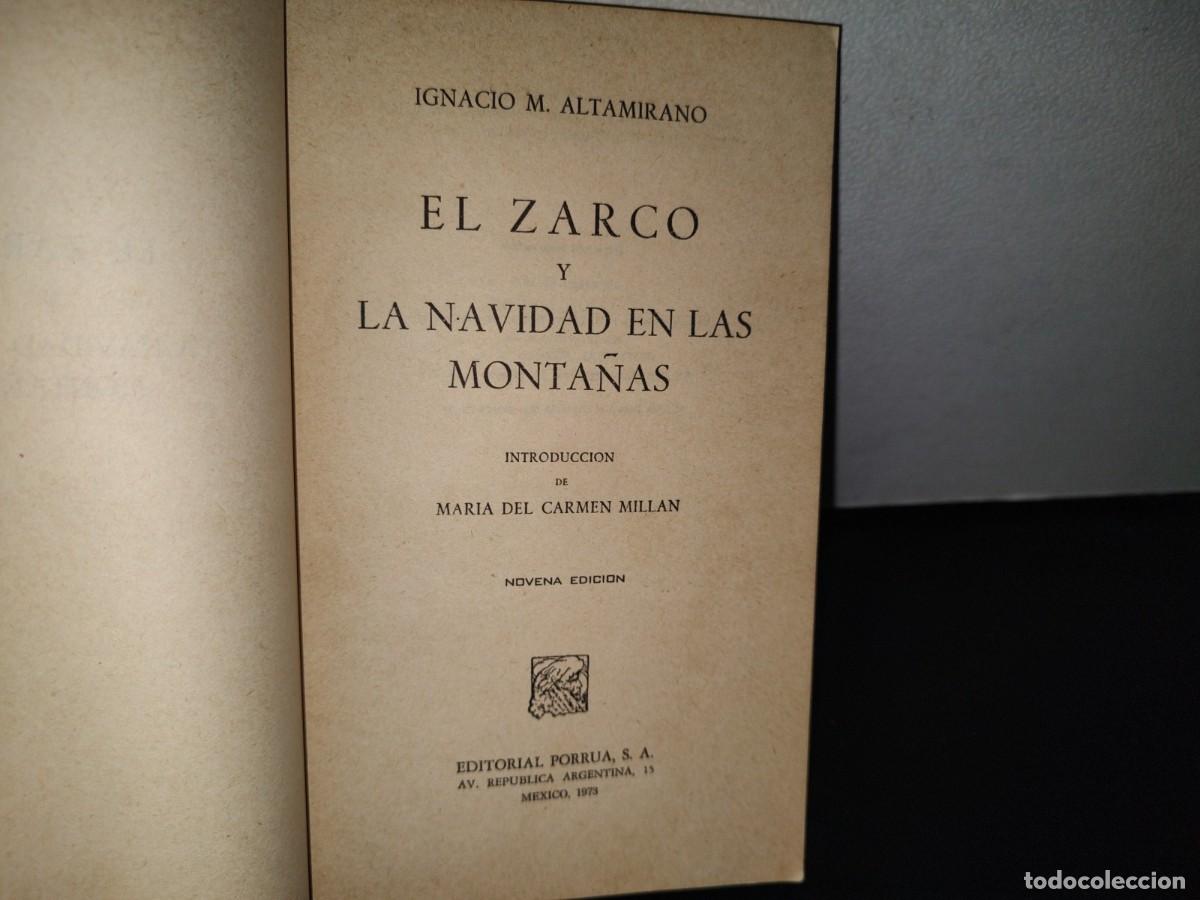 Libros de segunda mano: 86- EL ZARCO / LA NAVIDAD EN LAS MONTA&Ntilde;AS - IGNACIO M. ALTAMIRANO - Foto 3