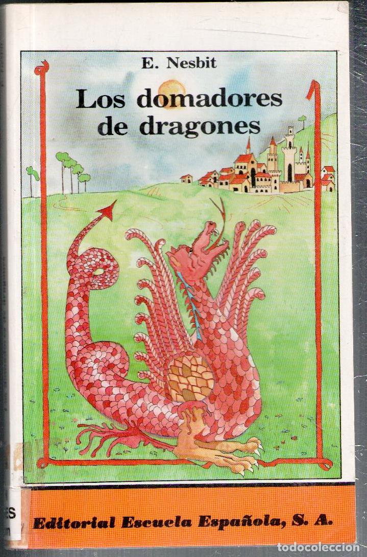 Libros de segunda mano: Los domadores de dragones, E. Nesbit - Foto 1
