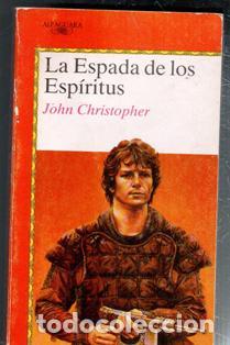 Libros de segunda mano: La espada de los esp&iacute;ritus, John Christopher - Foto 1
