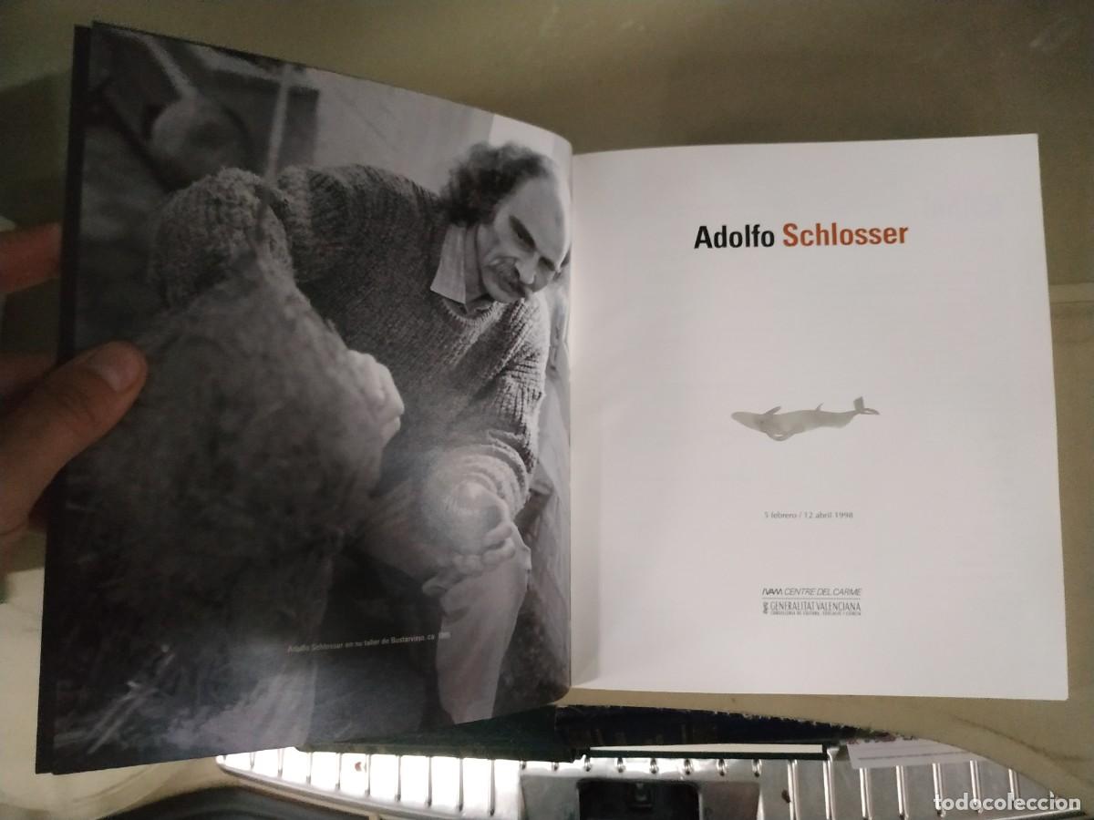 Libros de segunda mano: Adolfo Schlosser. Cat&aacute;logo exposici&oacute;n. IVAM - Foto 6