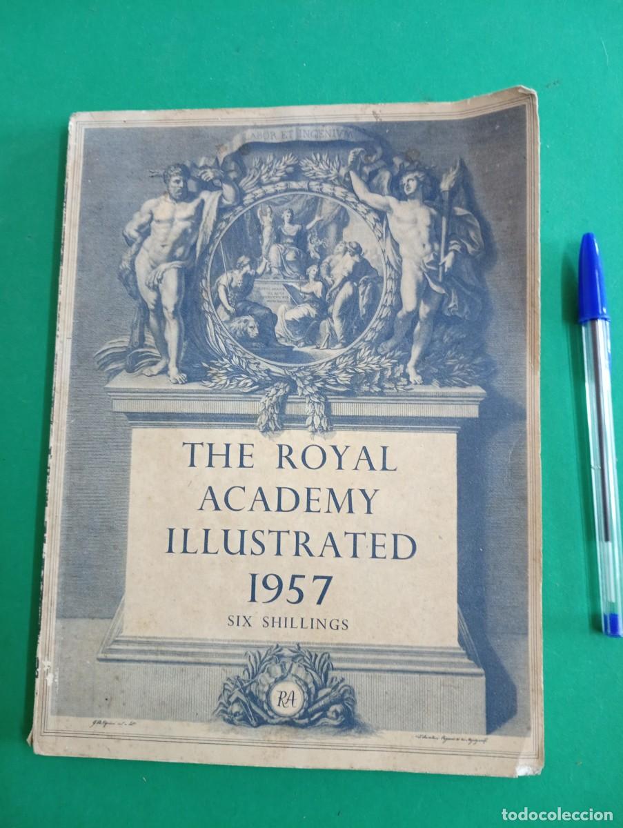 Libros de segunda mano: Antiguo libro La Real Academia Ilustrada de Arte 1957. Gran Breta&ntilde;a.
