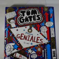 Libros de segunda mano: TOM GATES PLANES GENIALES O NO?, L. PICHON, VER FOTOS