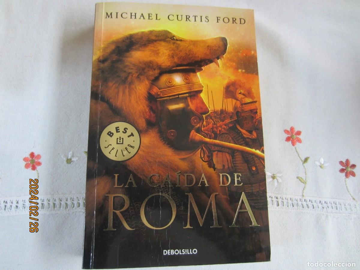 Libros de segunda mano: LA CAIDA DE ROMA , MICHAEL CURTIS FORD - Foto 1