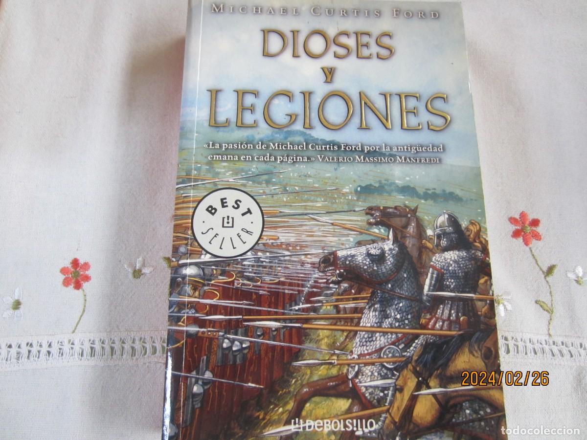 Libros de segunda mano: DIOSES Y LEGIONES , MICHAEL CURTIS FORD - Foto 1