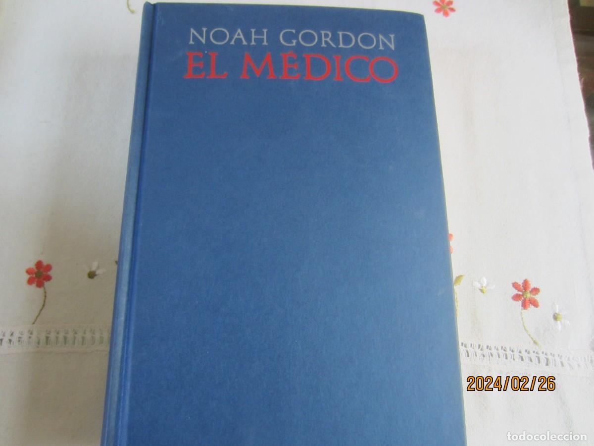 Libros de segunda mano: EL MEDICO , NOAH GORDON - Foto 1