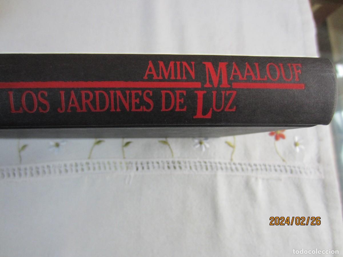 Libros de segunda mano: LOS JARDINES DE LA LUZ , AMIN MAALOUF - Foto 1
