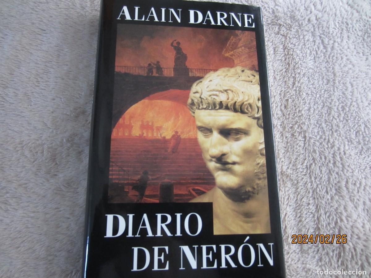 Libros de segunda mano: DIARIO DE NERON , ALAIN DARNE - Foto 1