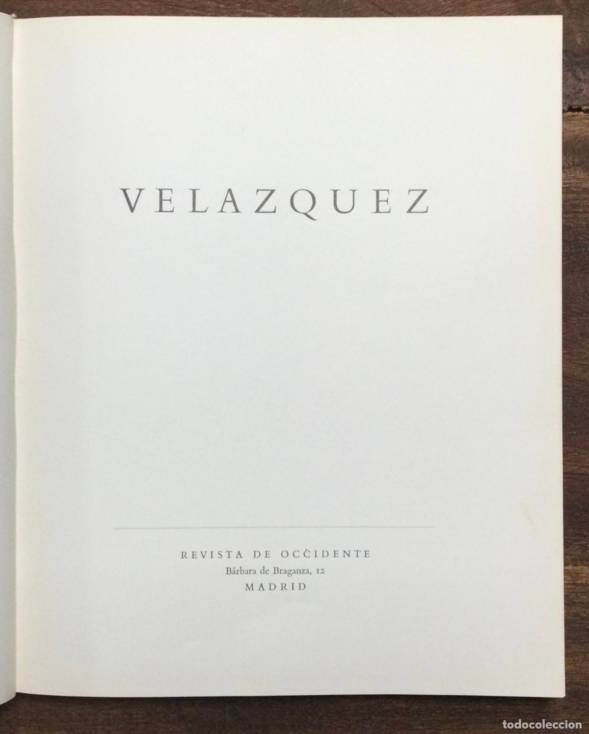 Libros de segunda mano: VELAZQUEZ. VV.AA.. Revista de Occidente. 1963. - Foto 2